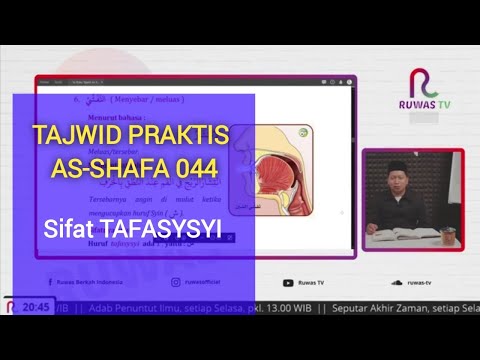 Tajwid Praktis As-Shafa 044 - Sifat TAFASYSYI