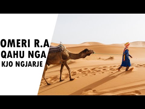 Omeri r.a shperthen ne lot mbas kesaj ngjarje!