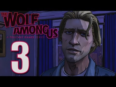 The Wolf Among Us  Episode 3 Walkthrough - Part 3 - My Dearest Snow