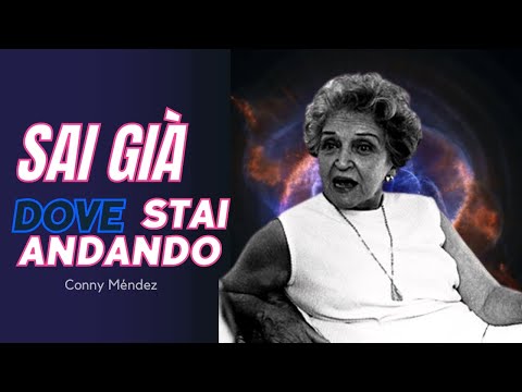 Trova lo scopo nella tua Vita!! - Il metodo di Conny Méndez