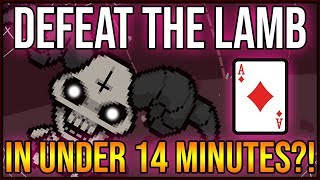 14 Minute Lamb Run?! - ZIP! Achievement: Ace Of Diamonds Unlock [Isaac AB+]