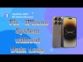 iOS System Repair: How to Fix iPhone Operating System without Data Loss