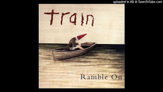 Train - Ramble On [HD]