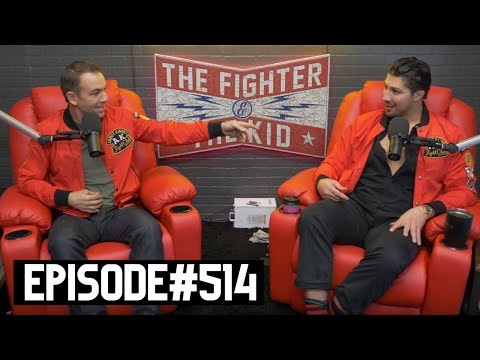 The Fighter and The Kid - Episode 514