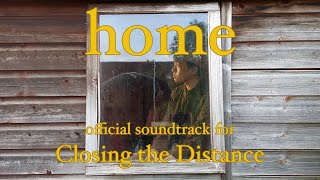 Home - Phillip Phillips (cover by zho) [Official Soundtrack for Closing the Distance]