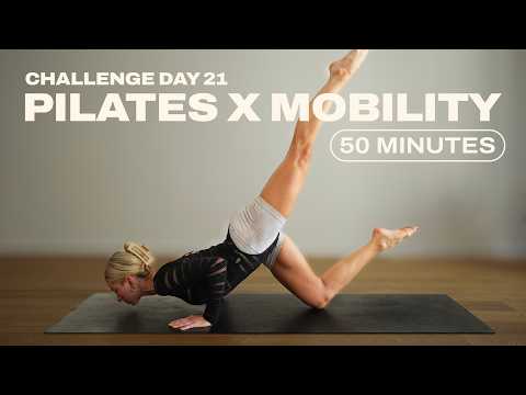 Day 21 - 50 Min. Full Body Pilates x Mobility Workout | 1 Month Pilates x Strength Challenge