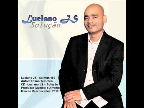 Salmo 150 - Luciano JS