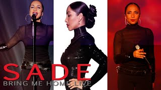 Sade - Live Bring Me Home (2011)✔