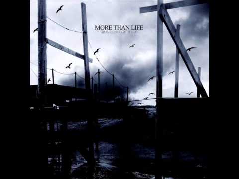 More Than Life - Brave Enough To Fail 2008 (Full Album)