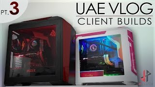 UAE Project video 3: Client Builds