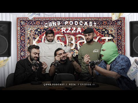 ÇƏNƏ PODCAST: RZZA, Hennessy, Birinci dərəcə?