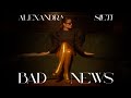 Alexandra Sieti Bad News Official Music Video