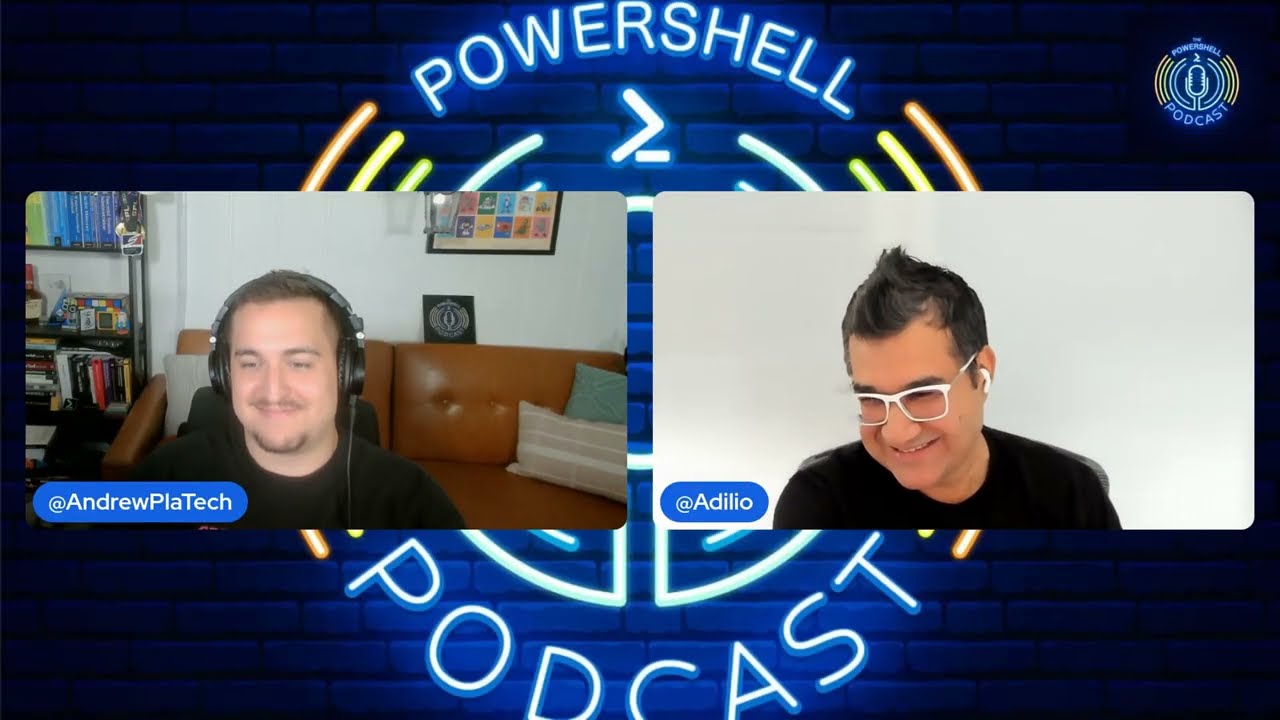The PowerShell Podcast Authenticity, AI, and the Human Side of Tech with Adil Leghari