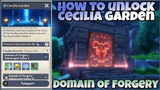 How To Unlock Cecilia Garden | How To Unlock Domain Of Forgery | Genshin Impact