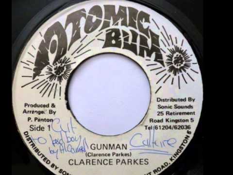 Clarence Parks - Gunman (Atomic Bum 7