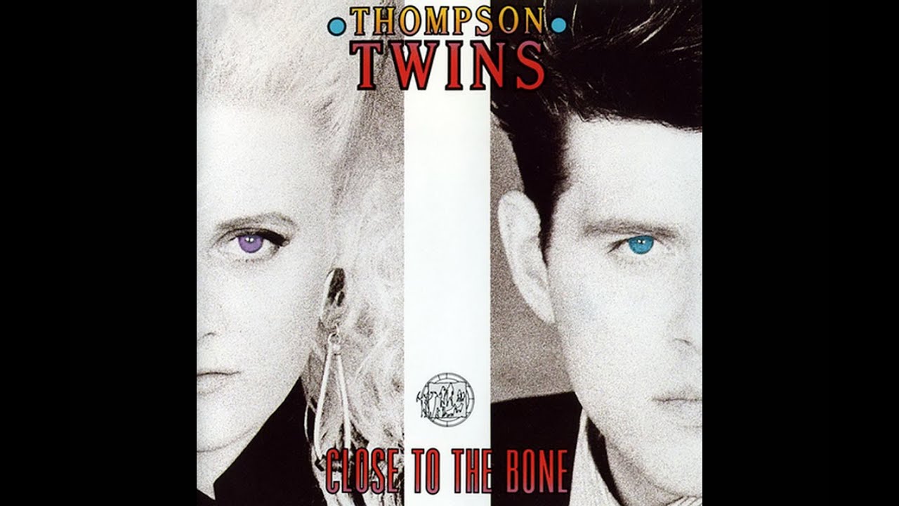 Thompson Twins - Close To The Bone • CIB trailer
