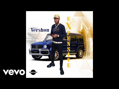 Vershon - Expensive (Official Audio Video)