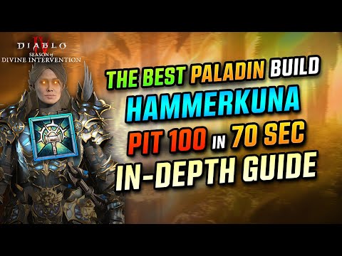 Best Paladin Build Hammerkuna In Depth Guide Pit 120+ - S11 Diablo 4