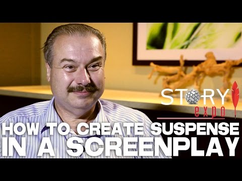 How To Create Suspense In A Screenplay by William C. Martell