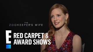 How Jessica Chastain Got in Character for "Zookeeper's Wife" | E! Live from the Red Carpet