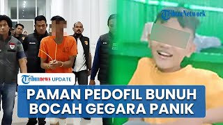 Motif Paman Pedofil Bunuh Bocah 12 Tahun di Padang Lawas Utara Terungkap, Panik Diancam Korban