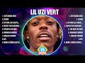 Lil Uzi Vert Greatest Hits 2024 Collection Top 10 Hits Playlist Of All Time