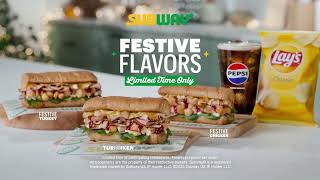 Subway New Festive Flavors All your holiday favorites