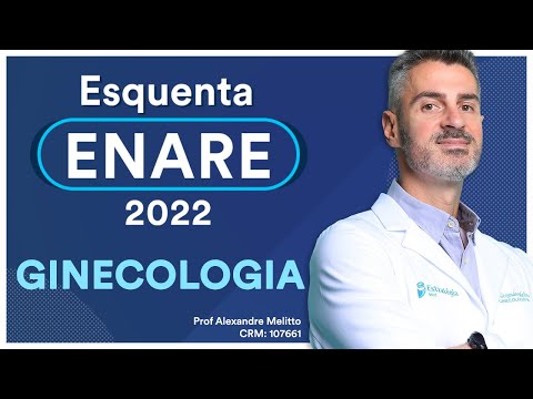 Ginecologia Parte II - Esquenta ENARE 2022