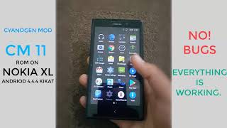 Best custom rom for NOKIA XL  CM 11 (CYANOGEN MOD)