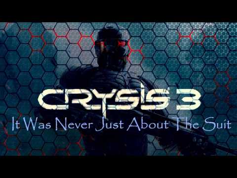 Crysis 3 Soundtrack: It Was Never Just About The Suit