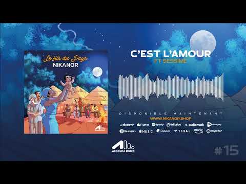 NIKANOR - C’EST L’AMOUR Feat. SESSIME (AUDIO OFFICIEL)