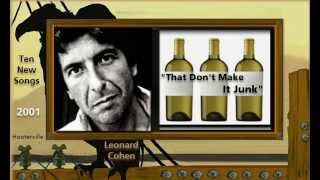 Leonard Cohen   &#39;That Don&#39;t Make It Junk&#39; w/Lyrics, HD