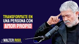 15 HBITOS Para TRANSFORMARTE En Una Persona Mentalmente Firme _ Walter Riso