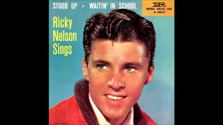 Ricky Nelson  ‎– Stood Up  1957