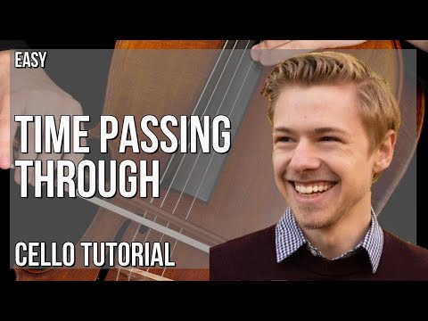 How to play Time Passing Through by Kaden McKay on Cello (Tutorial)