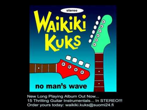 Waikiki Kuks - No Man's Wave