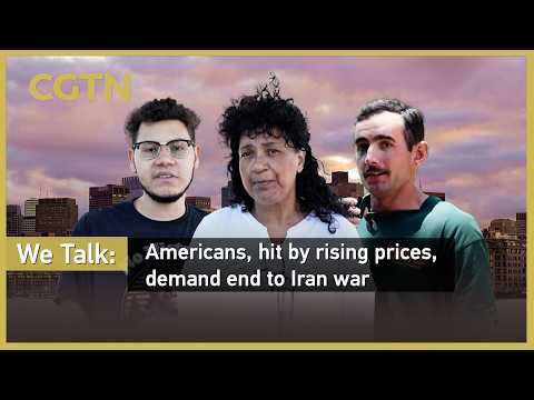 We Talk: Americans, hit by rising prices, demand end to Iran war