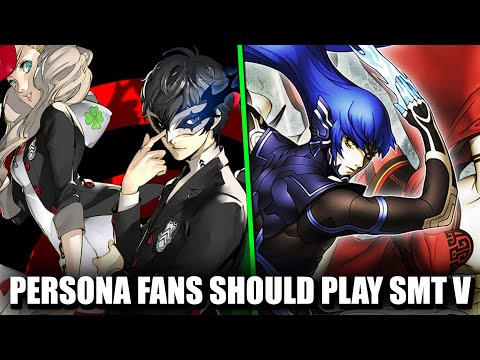 Why Persona Fans SHOULD PLAY Shin Megami Tensei V