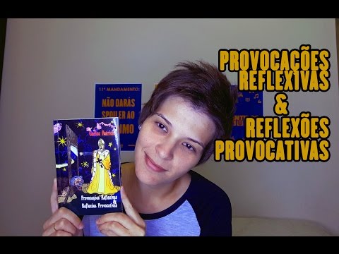 Resenha - Provocações Reflexivas & Reflexões Provocativas | Quatro Sentidos