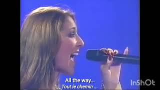 Everything I do it for you Céline Dion Brayn Adams clip live 1999 version longue paroles et trad