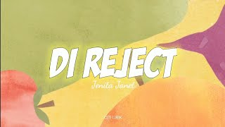 Download lagu DI REJECT | JENITA JANET | MUSIC LYRICS mp3 Download lagu DI REJECT | JENITA JANET | MUSIC LYRICS mp3