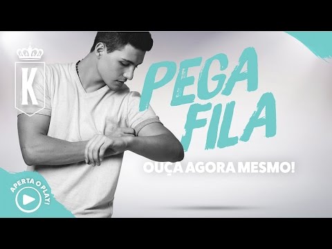 Pega Fila - Kauã Oliveira
