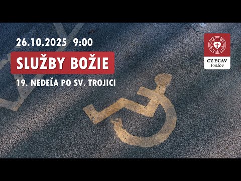 Služby Božie | 19. nedeľa po Sv. Trojici | 26.10.2025 9:00