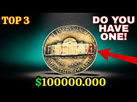 TOP 3 Most Valuable Nickels in Circulation Worth Big Money!
