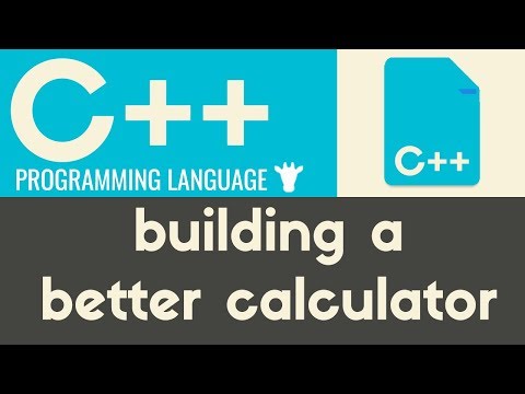 Building a Better Calculator | C | Tutorial 18
