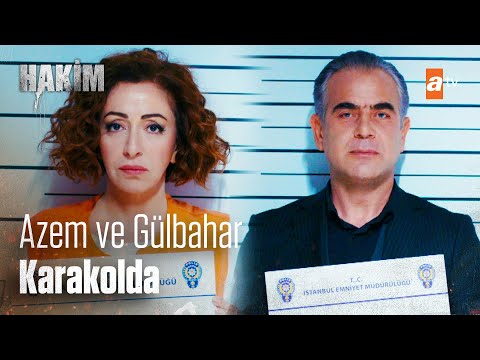Azem ve Gülbahar'a büyük kumpas! - Hakim 8. Bölüm