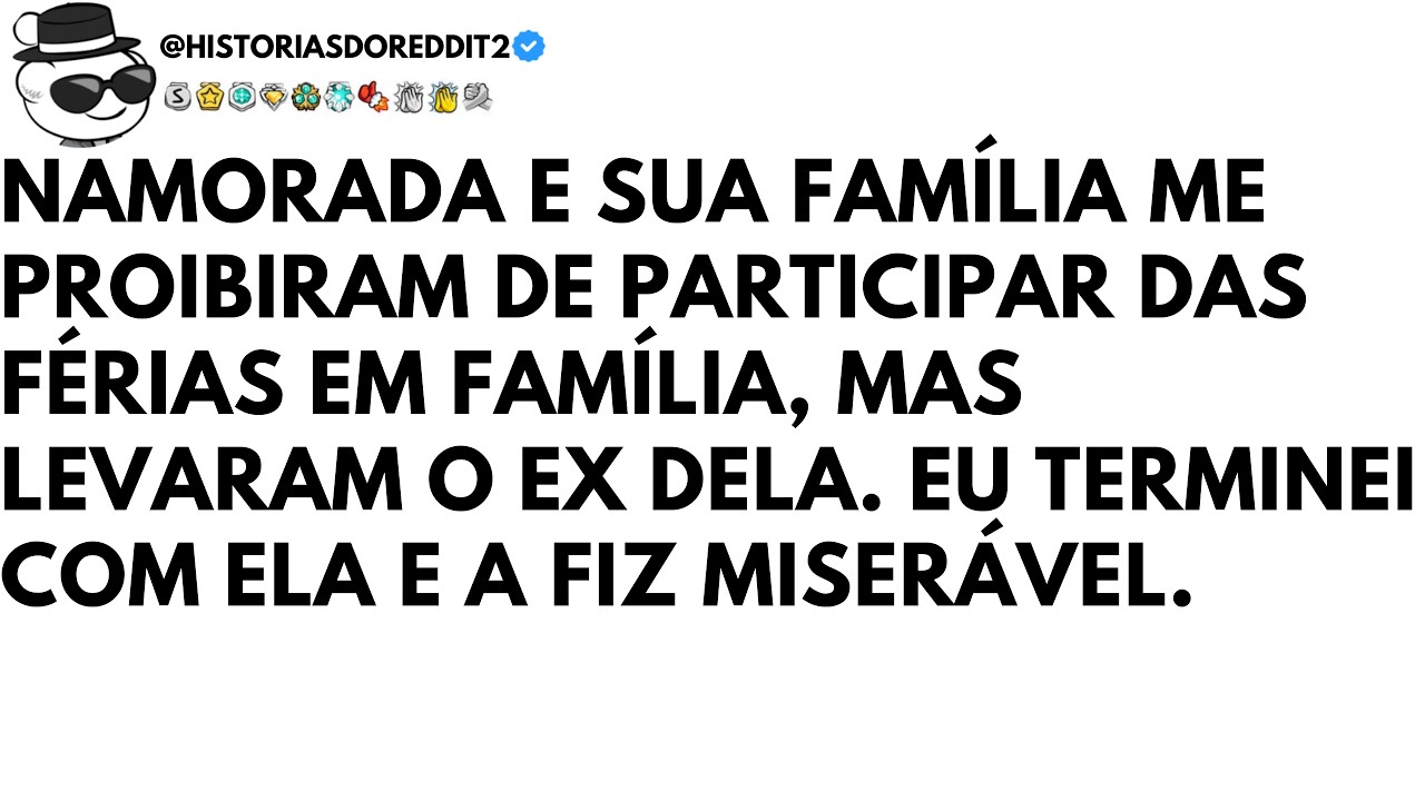 A Família Da Minha Namorada Me Proibiu De Viajar, Mas Levou o Ex, Então a Deixei Miserável