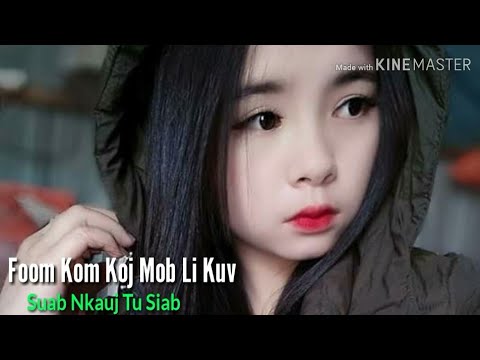 Foom kom koj mob li kuv _ Yada Vwj _ Nkauj tawm tshiab