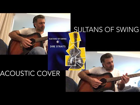 Sultans of Swing - Acoustic Guitar Cover