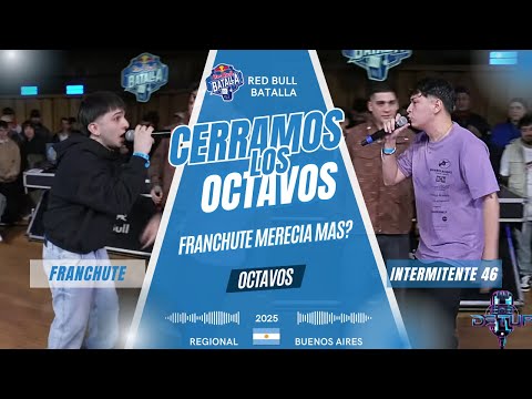 FRANCHUTE vs INTERMITENTE 46 - Buenos Aires Regional Round of 16 | Red Bull Battle 2025
